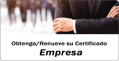 Obtenga/Renueve su Certificado Empresa