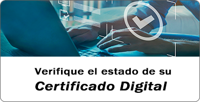 Verifique el estado de su Certificado Digital